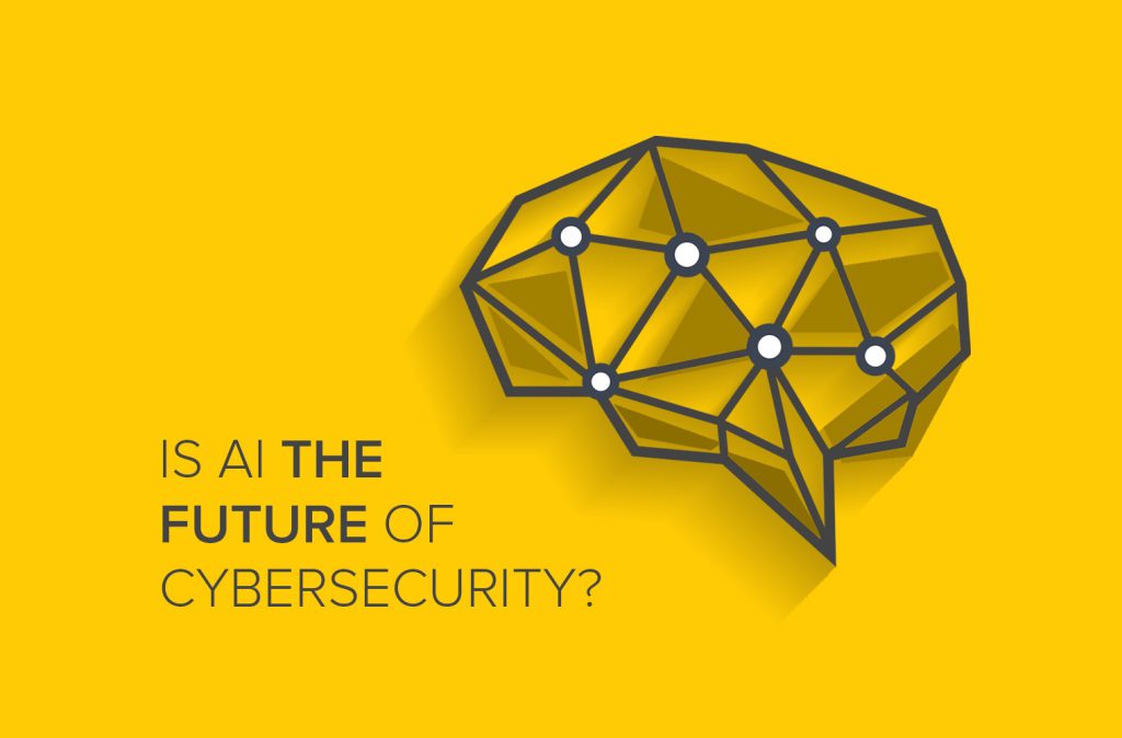 Is AI the Future of Cybersecurity?