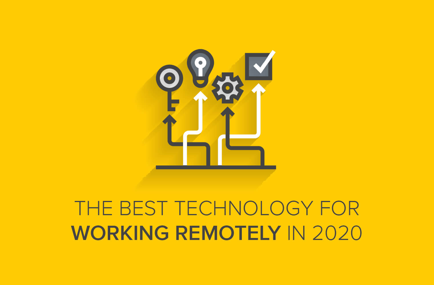 The Best Technology for Working Remotely in 2020 EMPIST